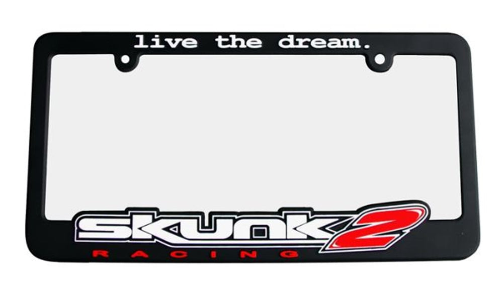 Skunk2 License Plate Frame inLive The Dreamin